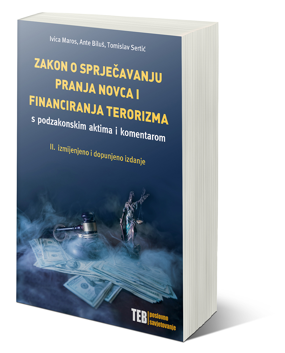 Zakon o sprječavanju pranja novca i financiranja terorizma s podzakonskim aktima i komentarom
